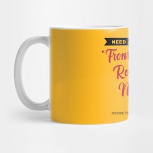 Better Call FRN Mug